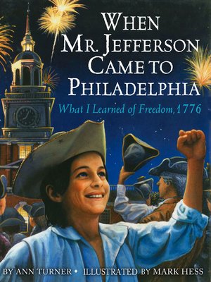 cover image of When Mr. Jefferson Came to Philadelphia